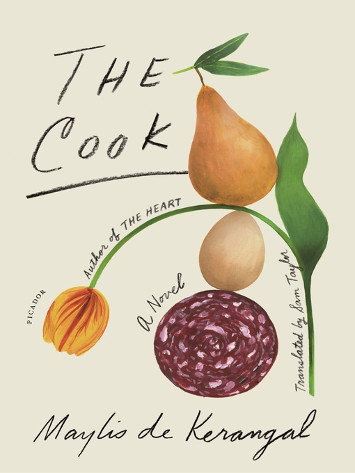 Title details for The Cook by Maylis de Kerangal - Available